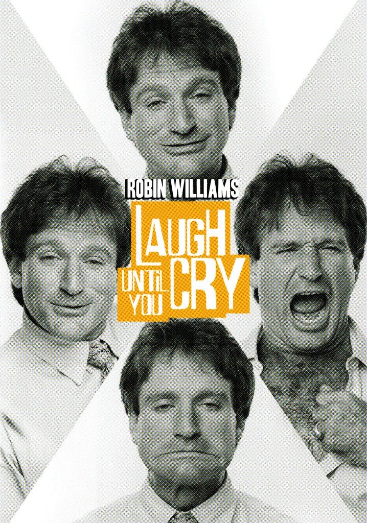 Robin Williams: Laugh Until You Cry poster
