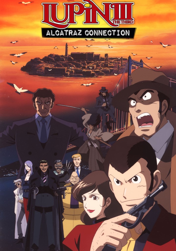 Lupin the Third: Alcatraz Connection poster