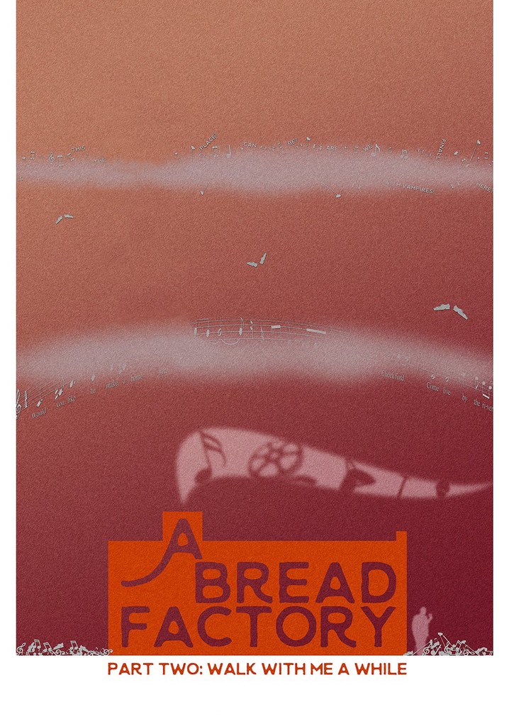 A Bread Factory Part Two: Walk with Me a While poster