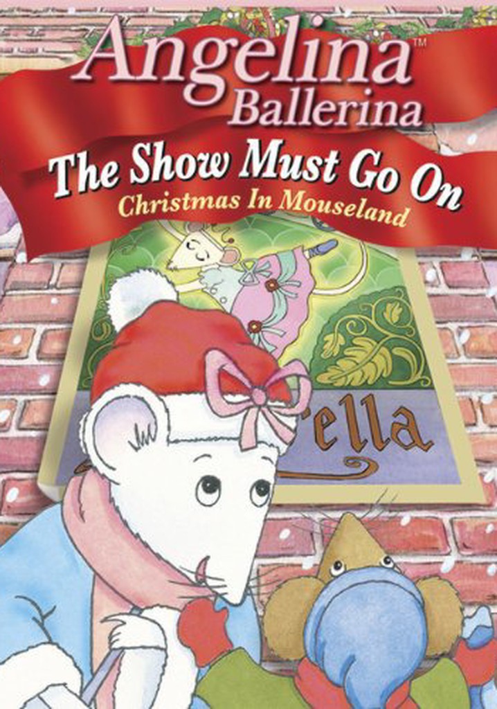 Angelina Ballerina: The Show Must Go On poster