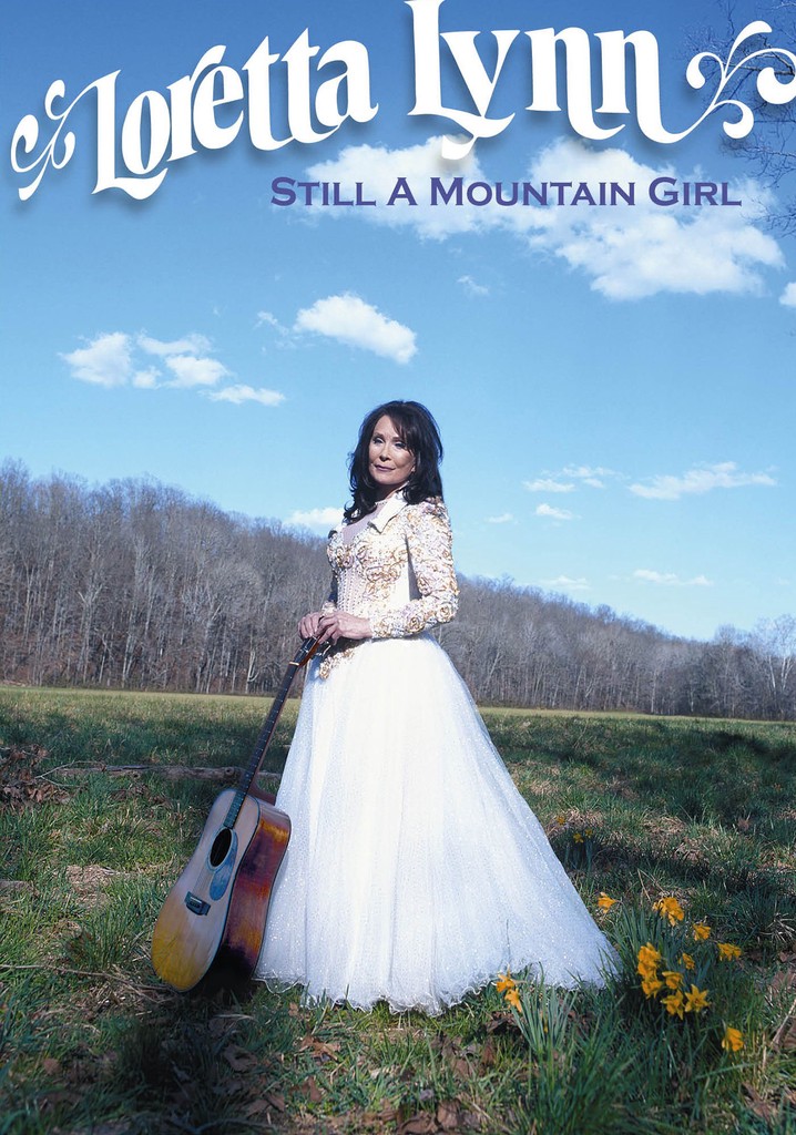 Loretta Lynn: Still a Mountain Girl poster