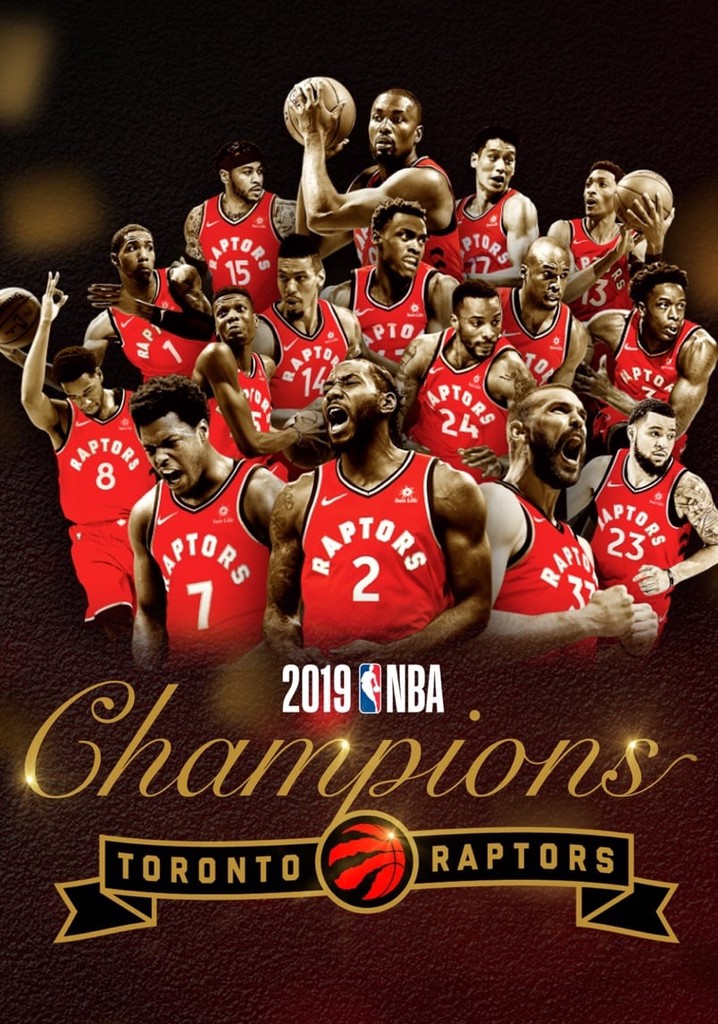 2019 NBA Champions: Toronto Raptors poster