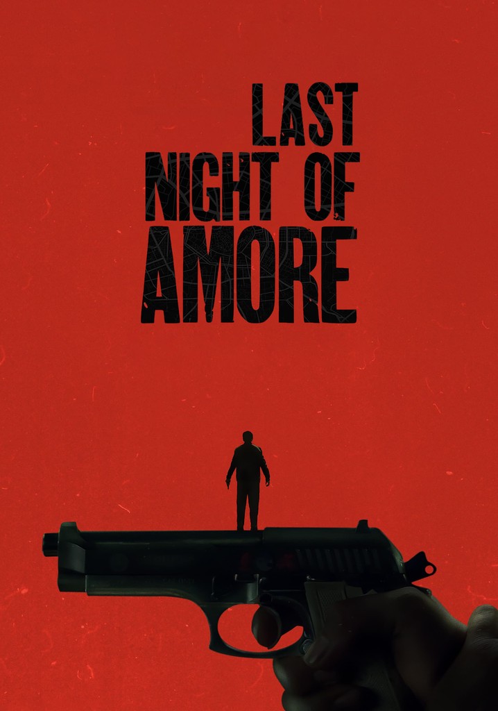 Last Night of Amore poster