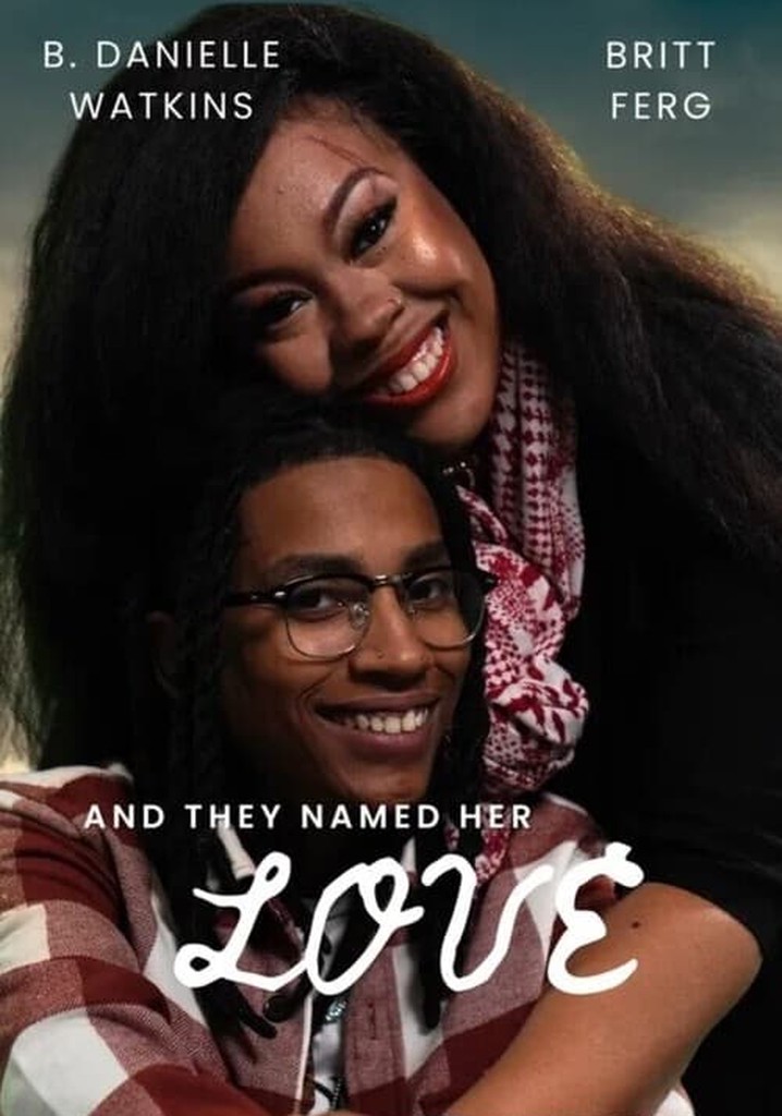 And They Named Her Love poster