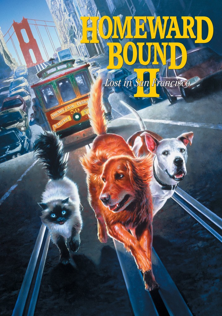Homeward Bound II: Lost in San Francisco poster