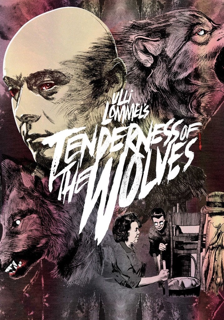 Tenderness of the Wolves poster