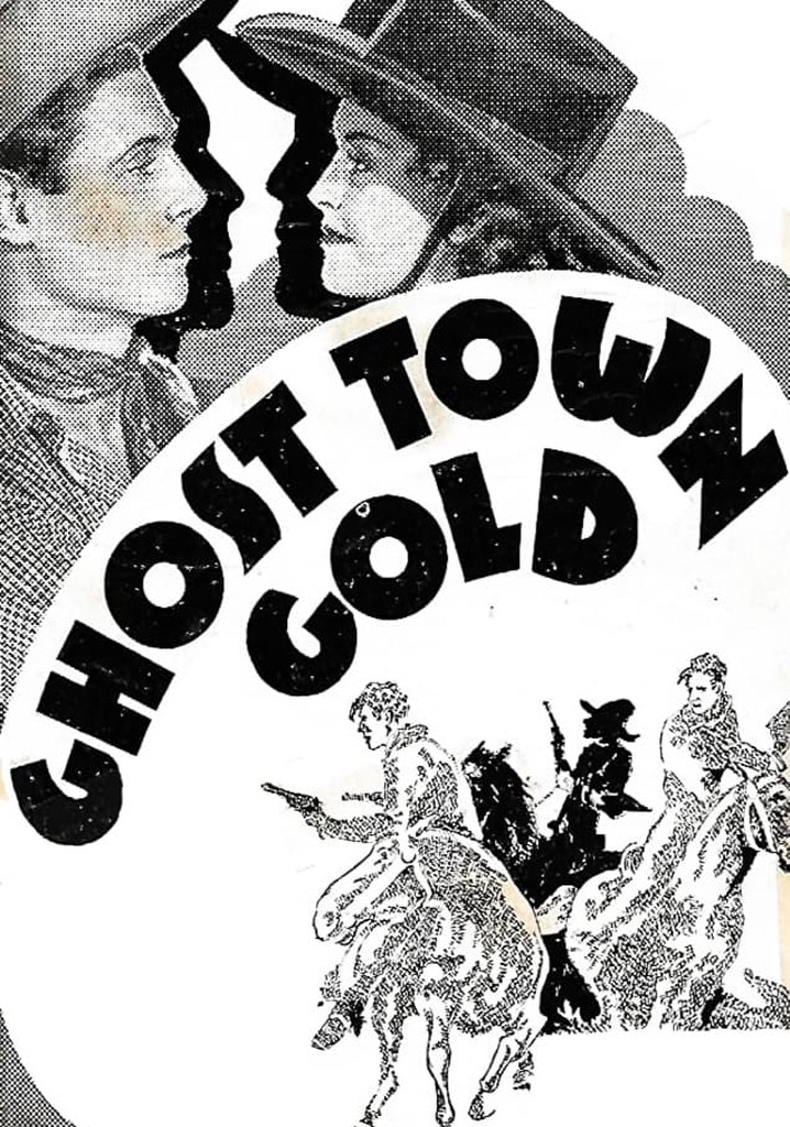 Ghost-Town Gold poster