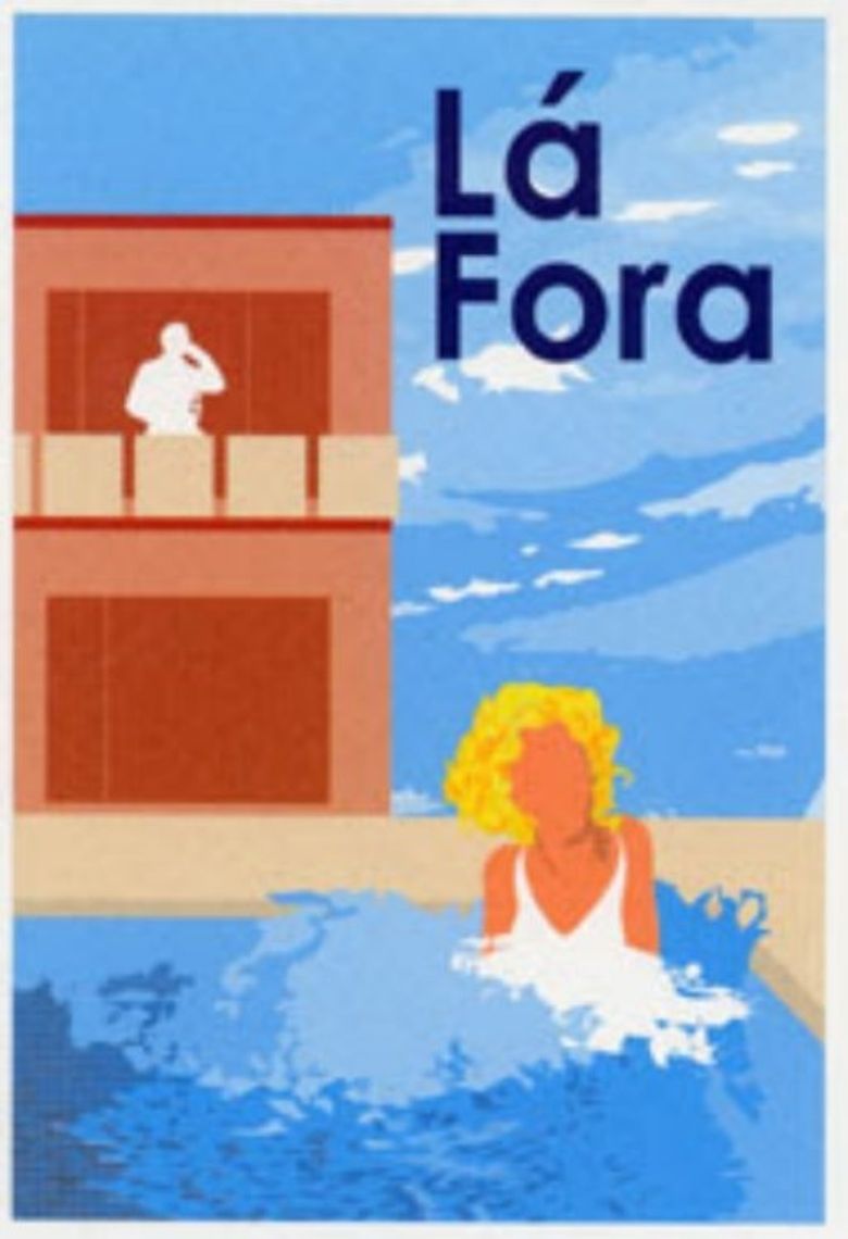 Lá Fora poster