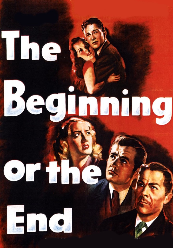 The Beginning or the End poster