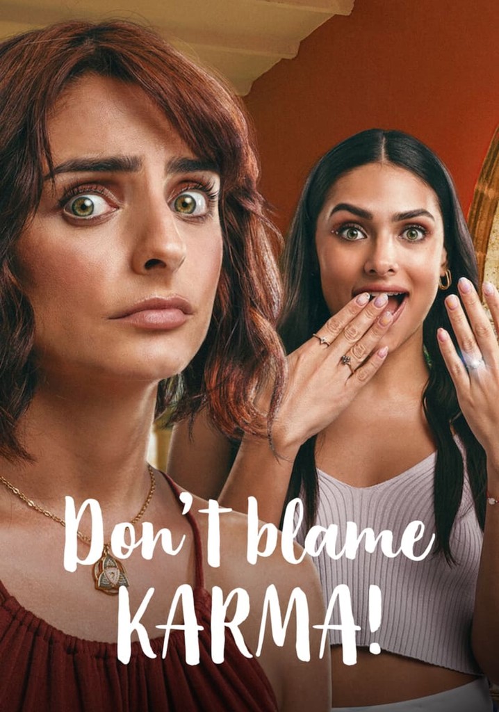 Don't Blame Karma! poster