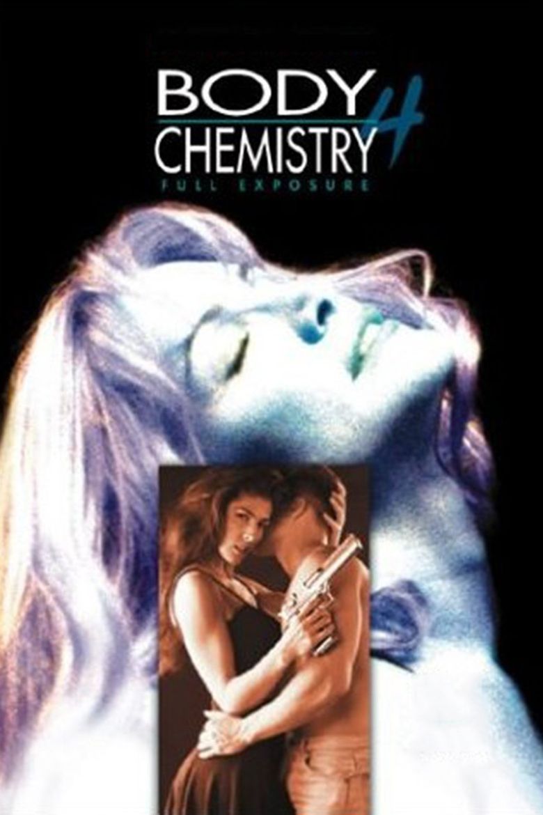 Body Chemistry 4: Full Exposure poster