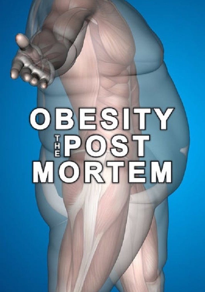 Obesity: The Post Mortem poster
