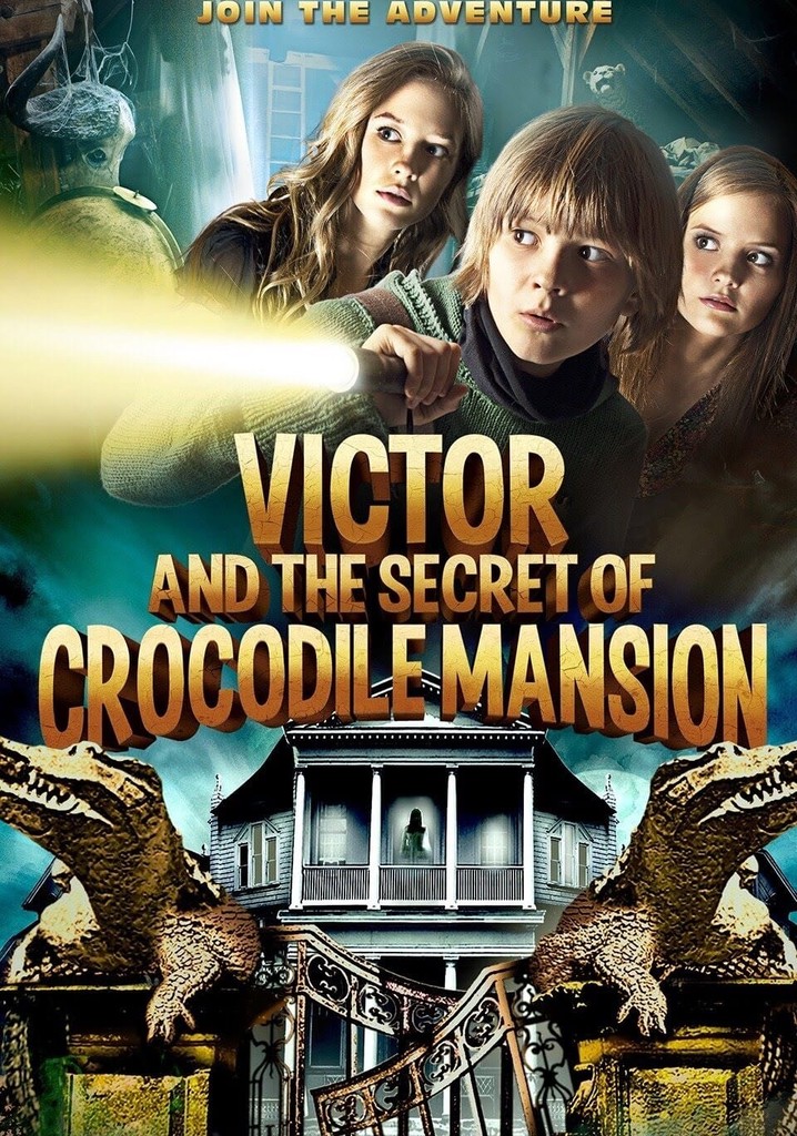 Victor and the Secret of Crocodile Mansion poster