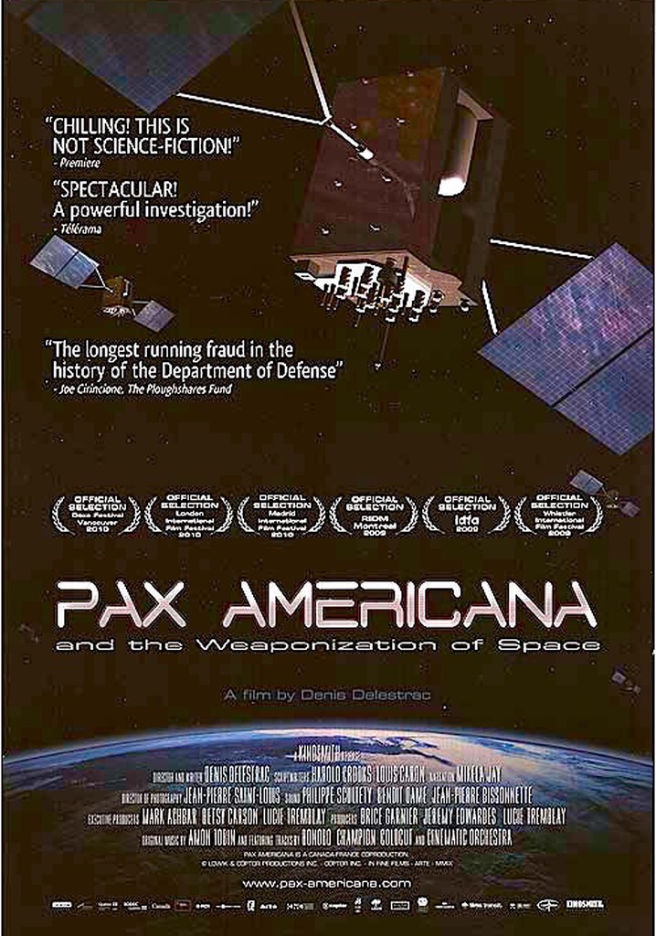 Pax Americana and the Weaponization of Space poster