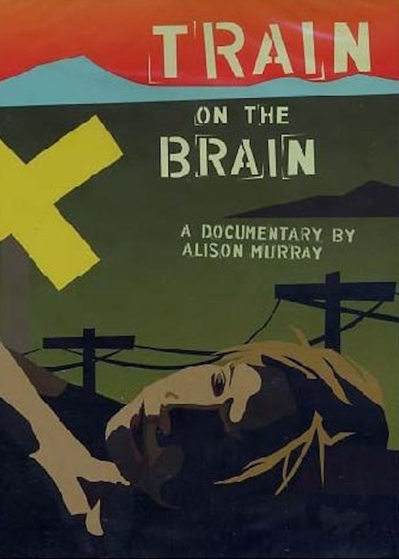 Train On The Brain poster