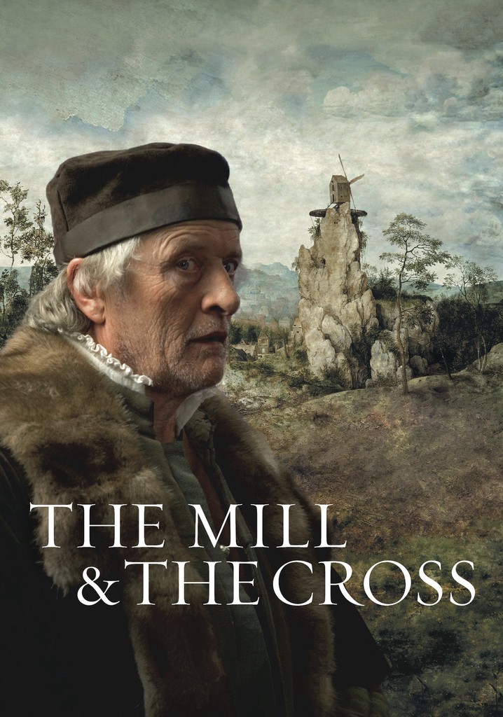 The Mill and the Cross poster