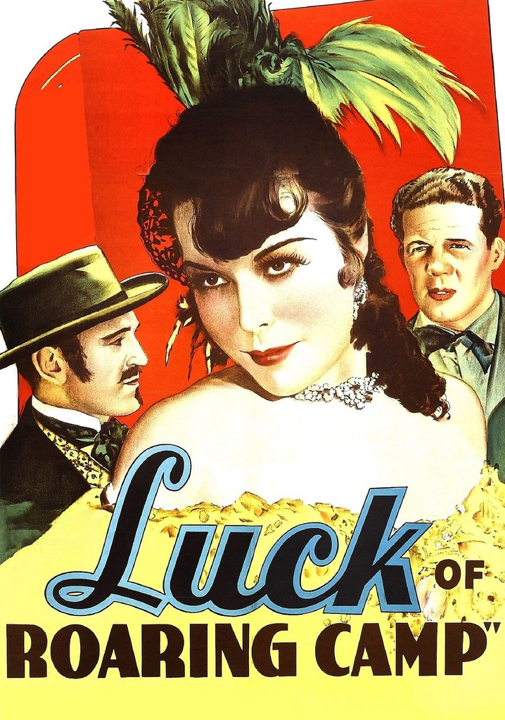 The Luck of Roaring Camp poster
