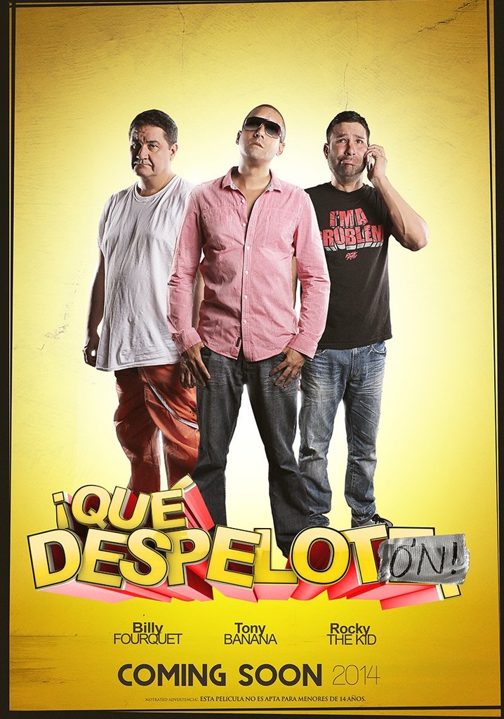 ¡Qué Despelotón! poster