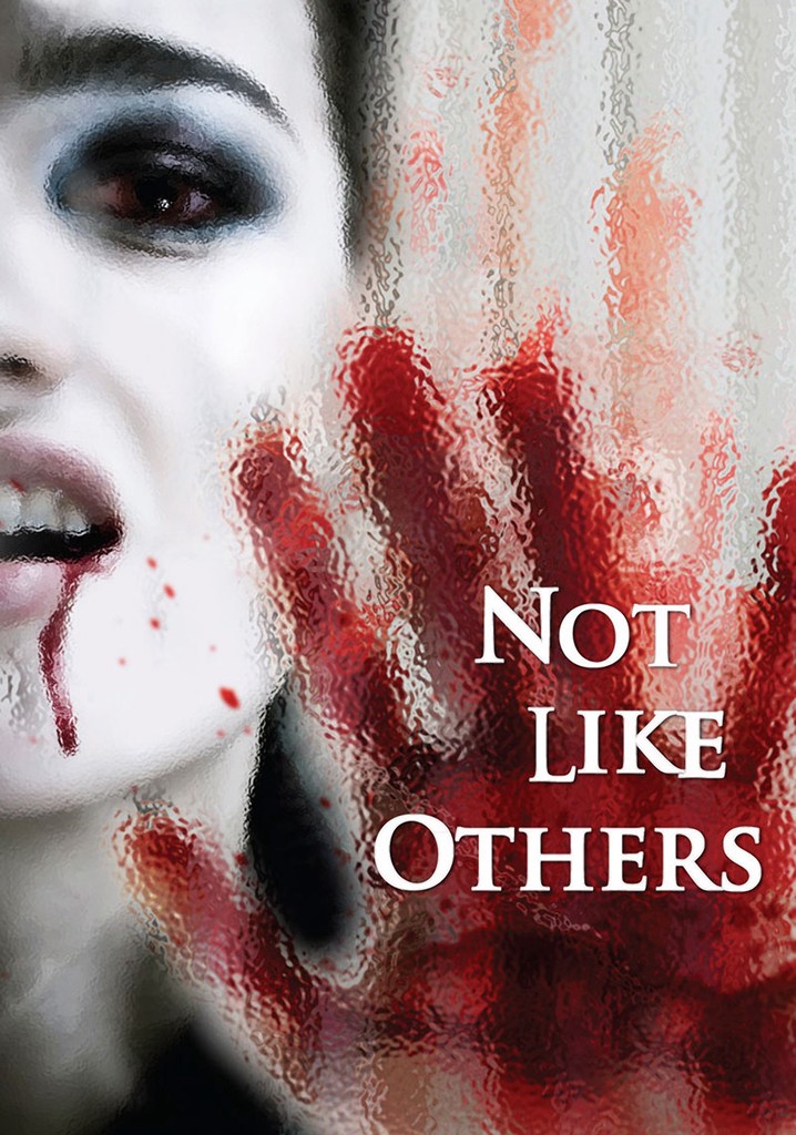 Not Like Others poster