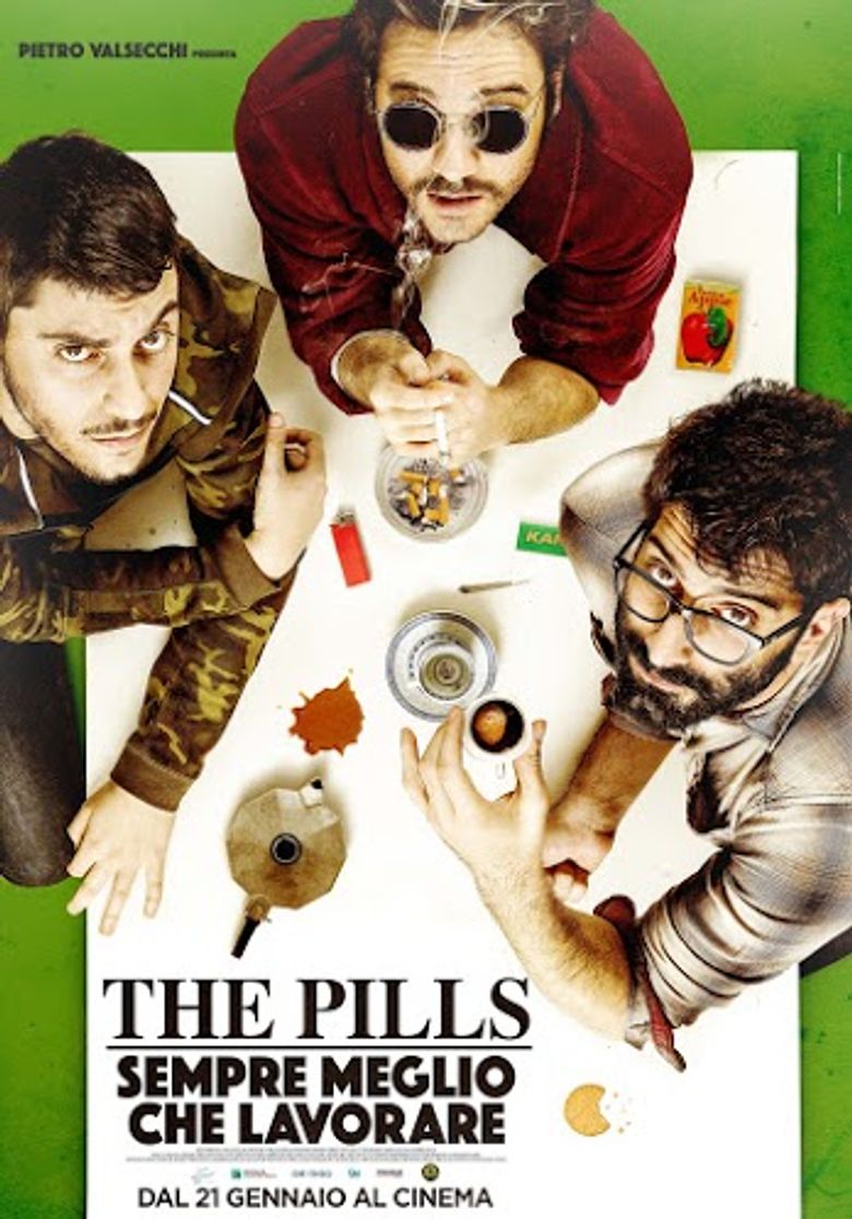 The Pills - Sempre meglio che lavorare poster