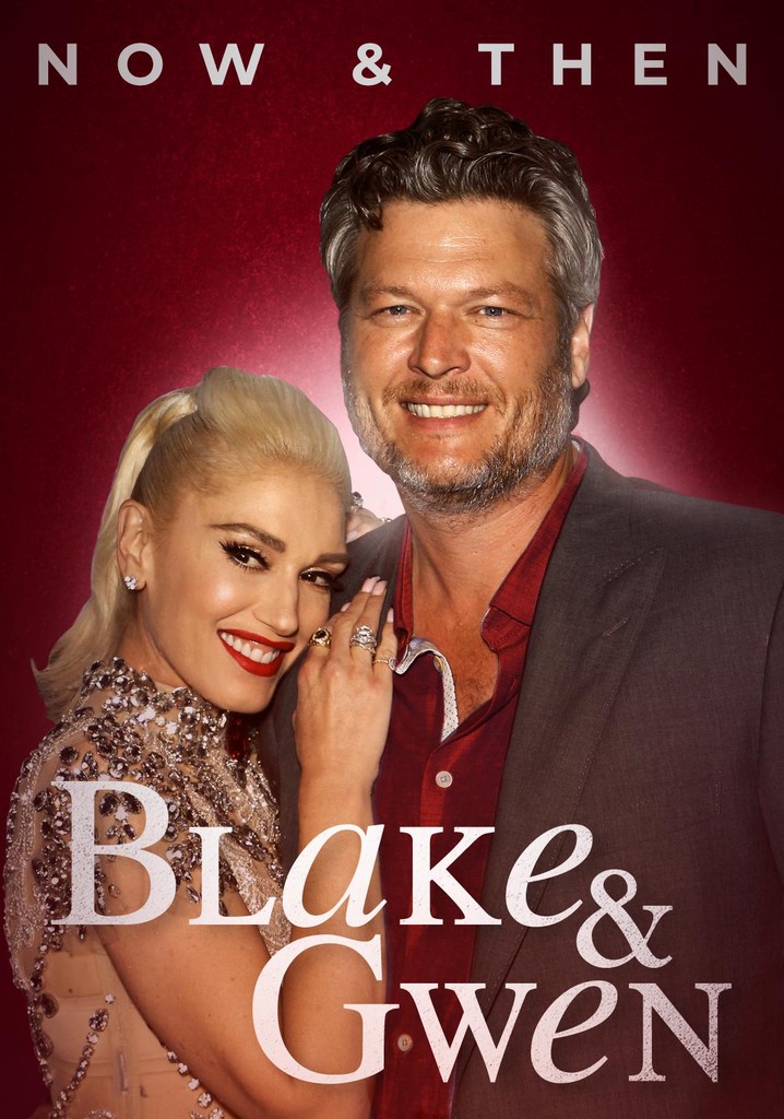Blake & Gwen: Now & Then poster