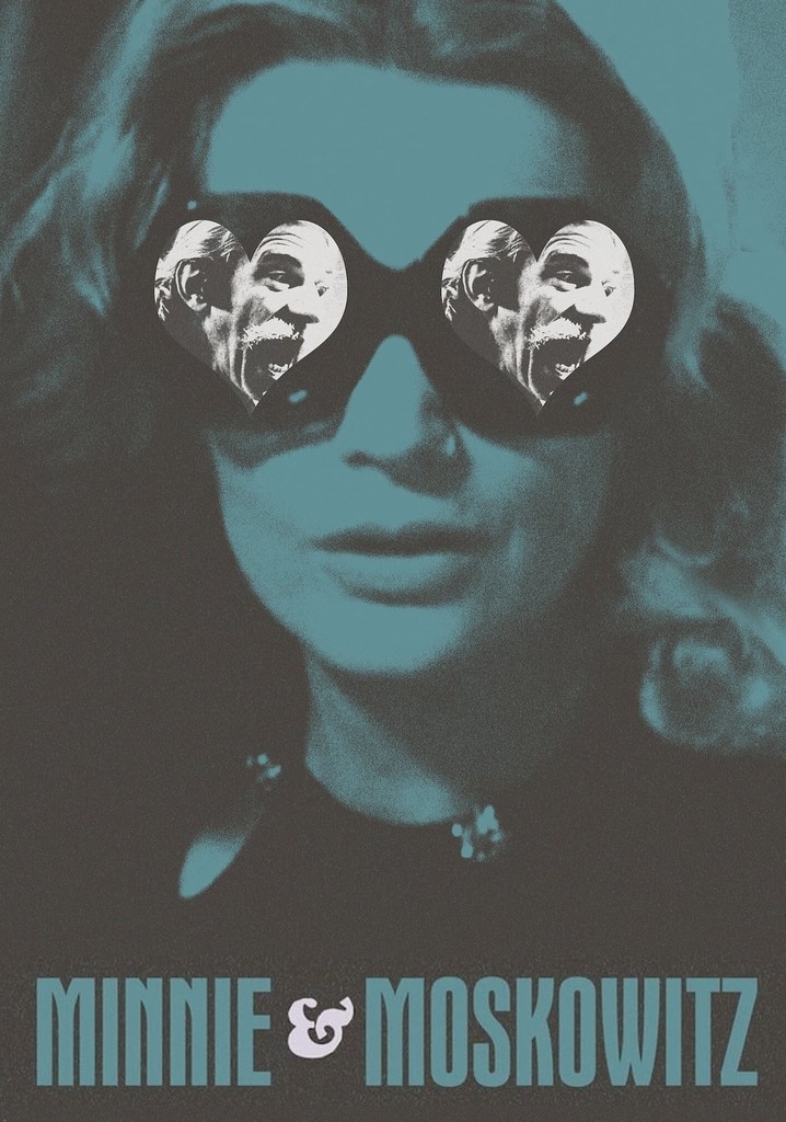 Minnie and Moskowitz poster