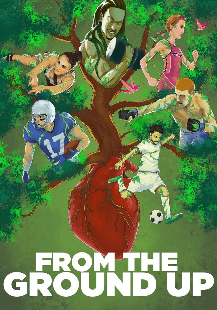 From the Ground Up poster