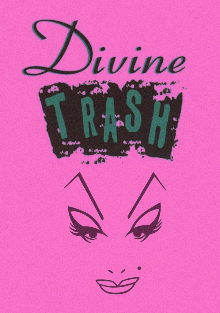 Divine Trash poster
