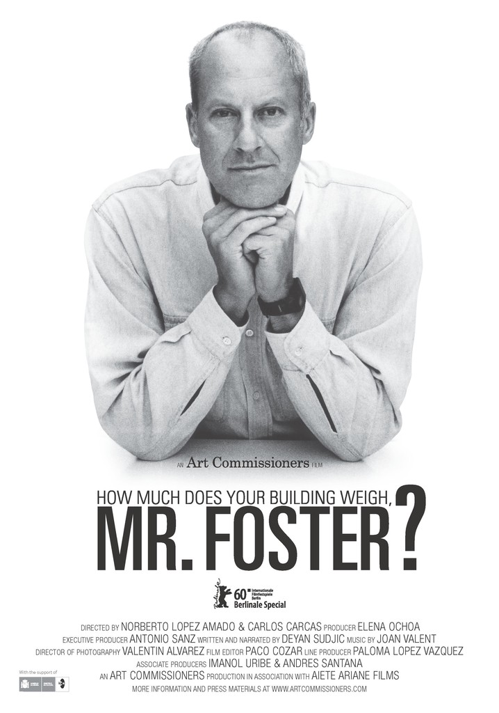 How Much Does Your Building Weigh, Mr Foster? poster