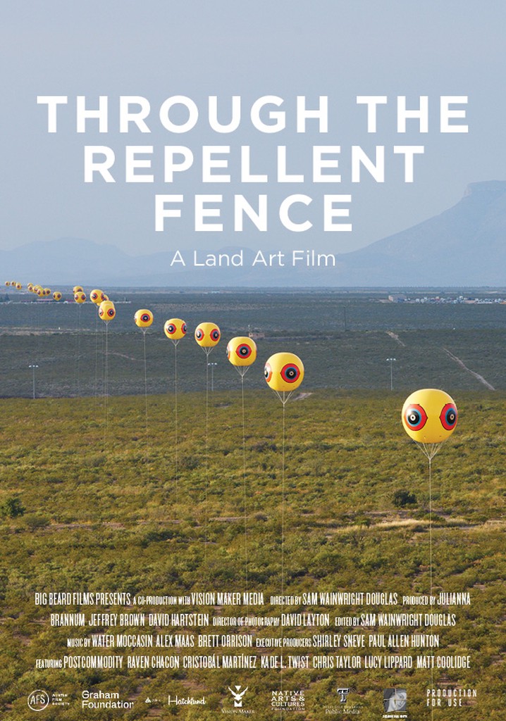 Through the Repellent Fence poster