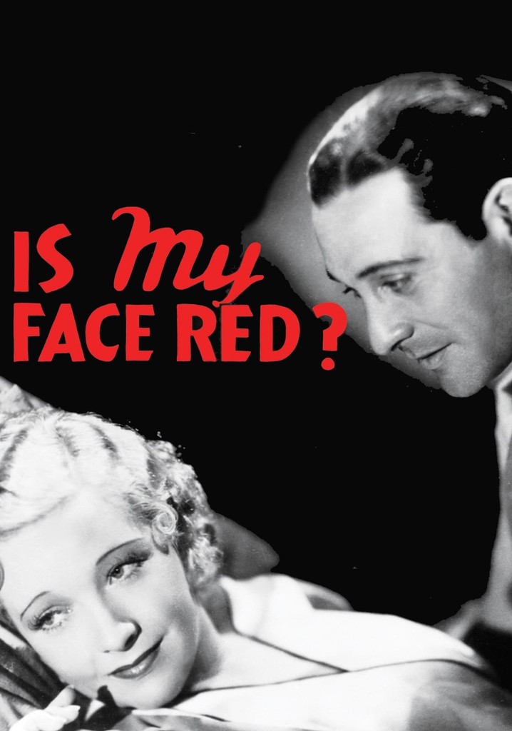 Is My Face Red? poster