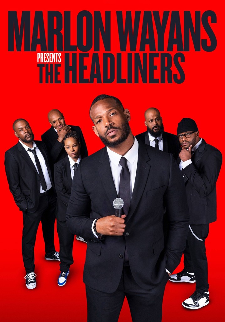 Marlon Wayans Presents: The Headliners poster