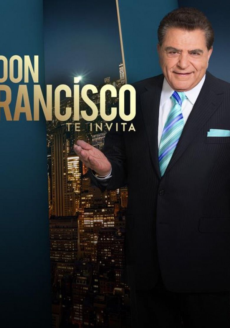 Don Francisco Te Invita poster