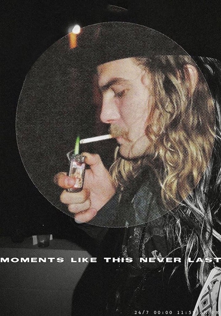 Moments Like This Never Last poster