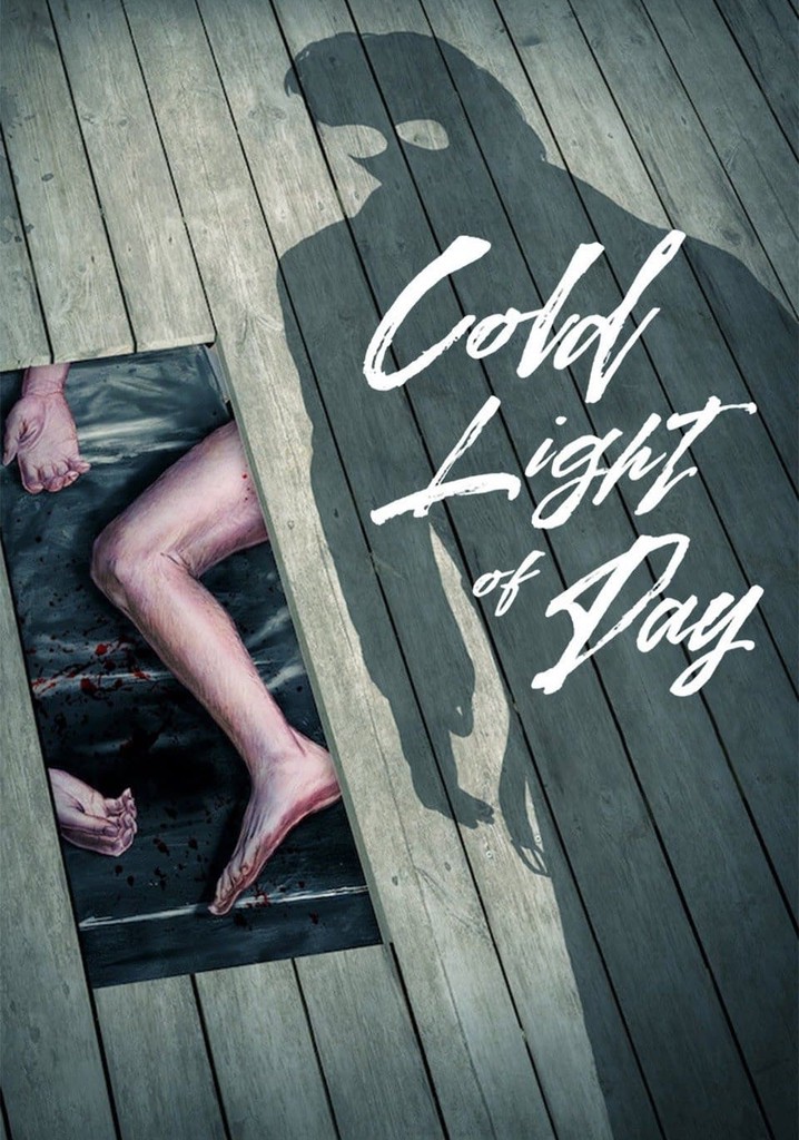 Cold Light of Day poster