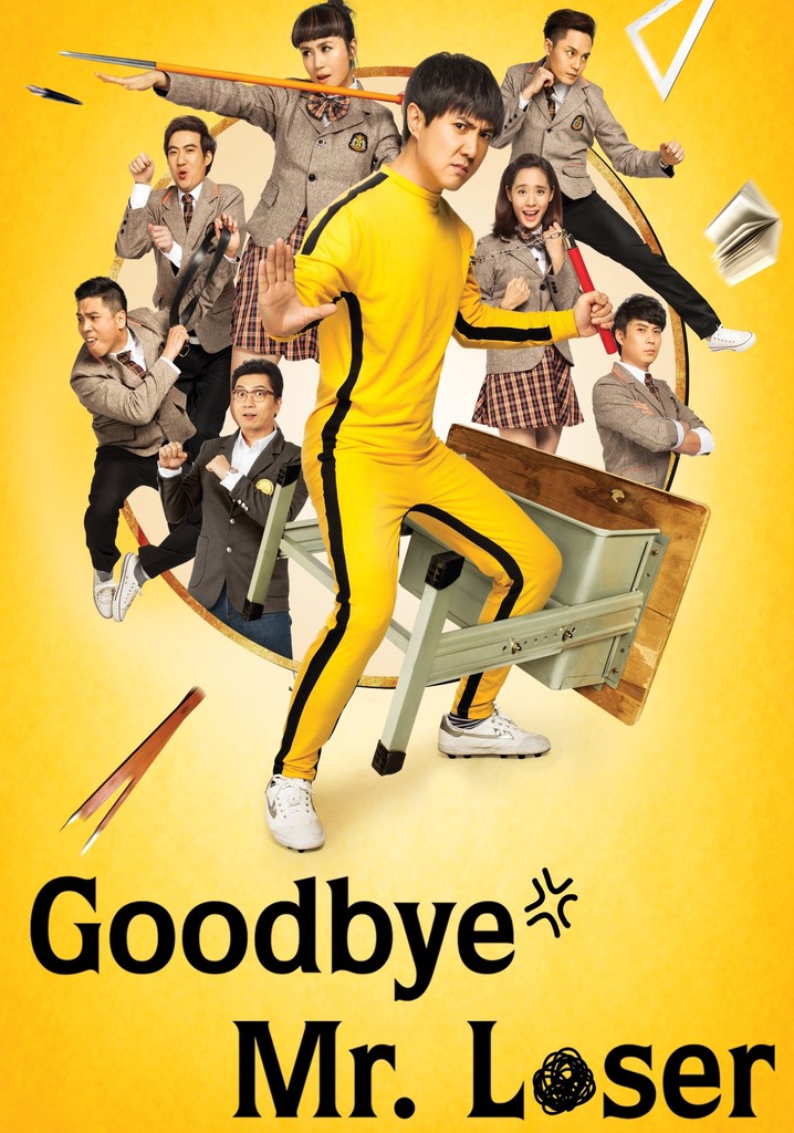 Goodbye Mr. Loser poster