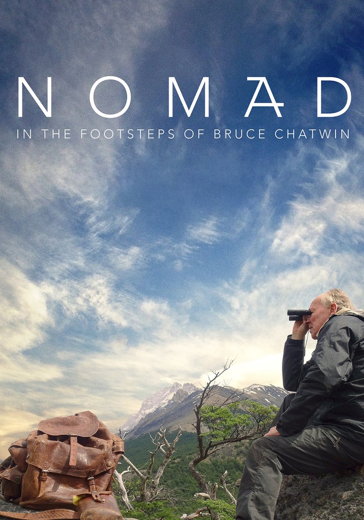Nomad: In the Footsteps of Bruce Chatwin poster