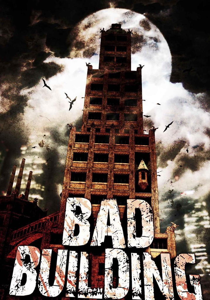 Bad Building poster