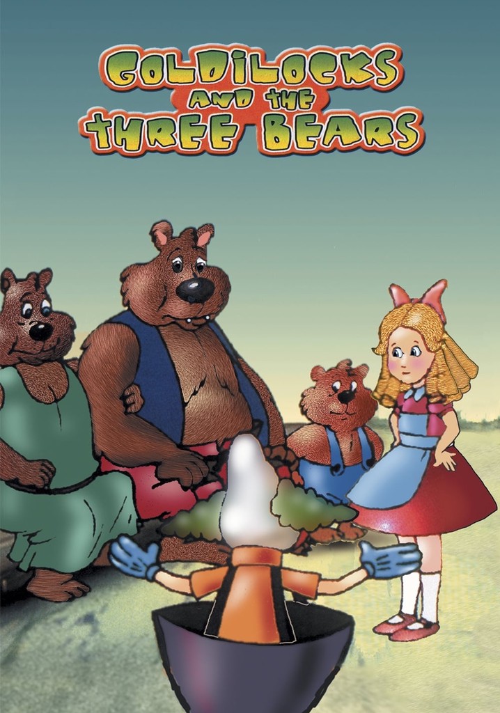 Goldilocks and the Three Bears poster