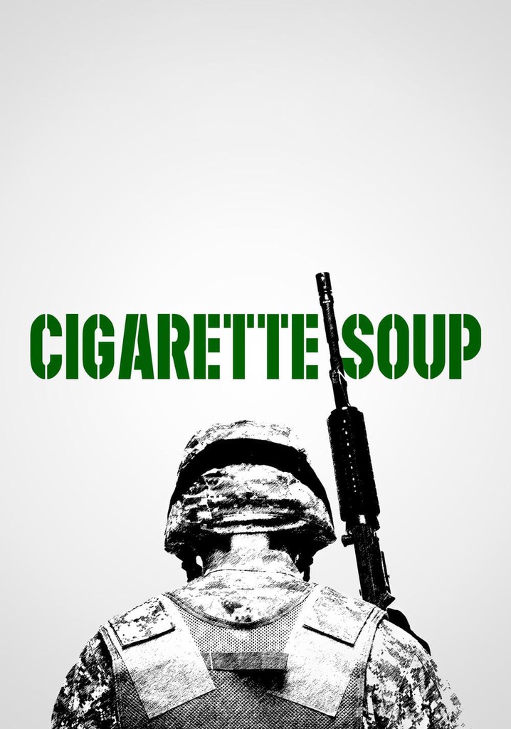 Cigarette Soup poster