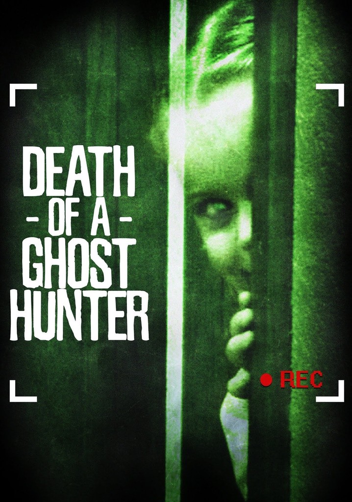 Death of a Ghost Hunter poster