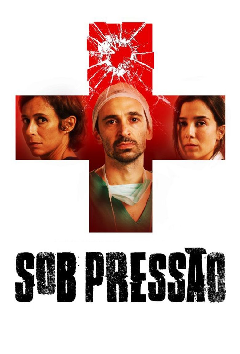 Sob Pressão poster