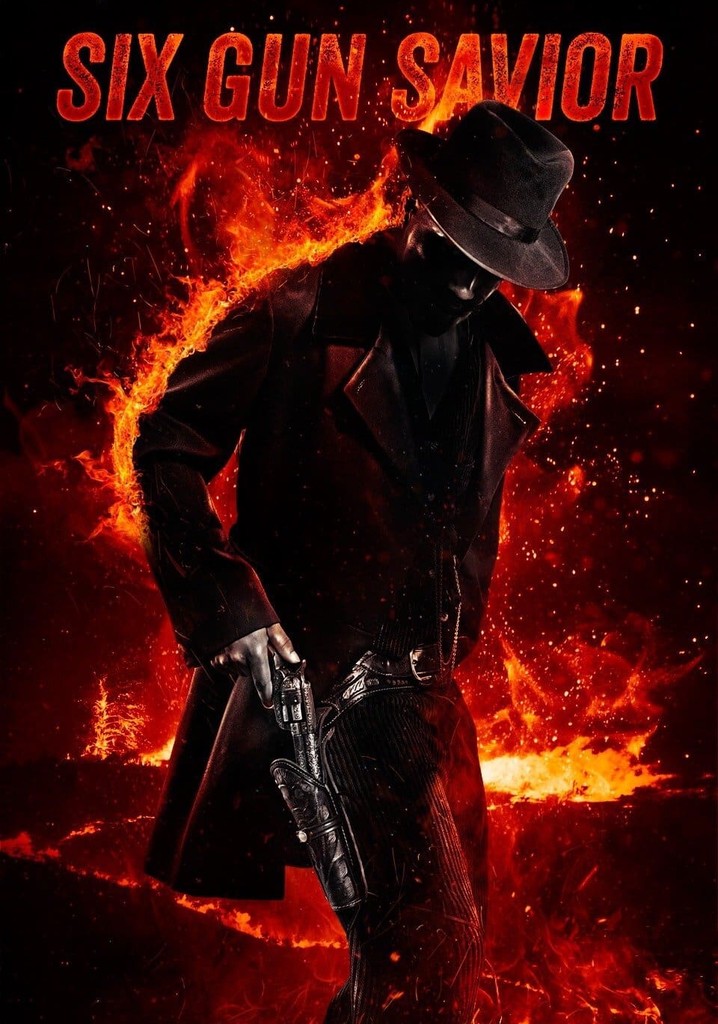 Six Gun Savior poster