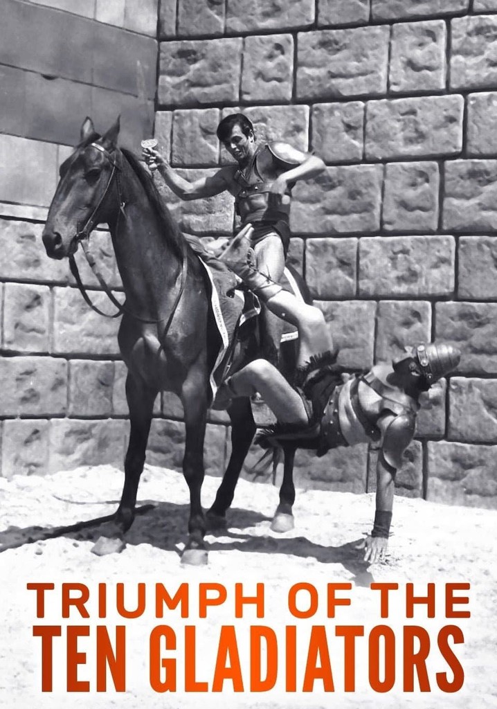 Triumph of the Ten Gladiators poster