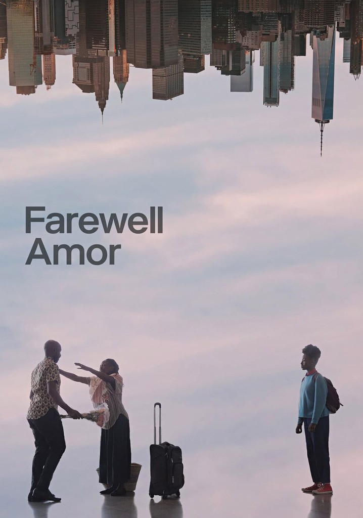 Farewell Amor poster