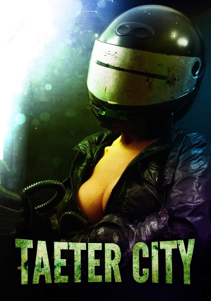 Taeter City poster