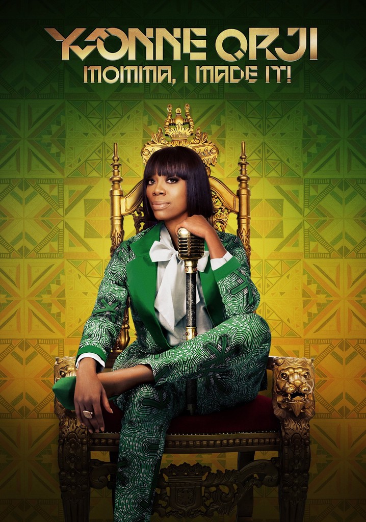 Yvonne Orji: Momma, I Made It! poster