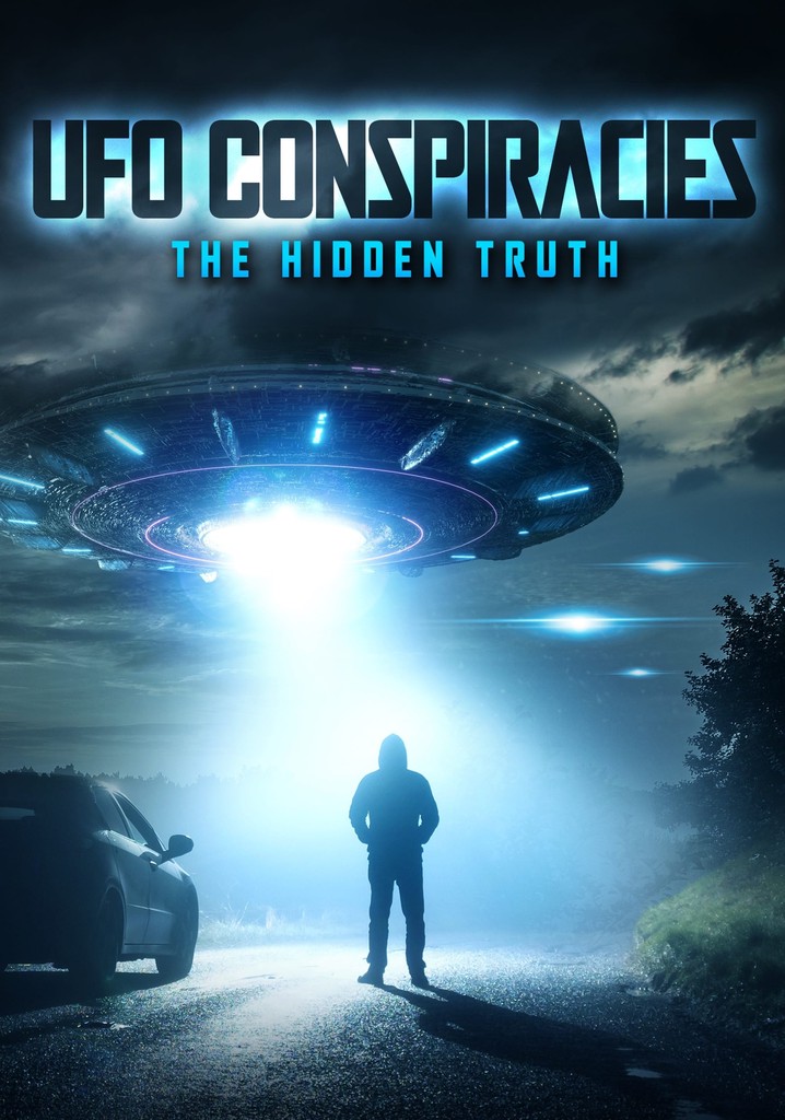 UFO Conspiracies: The Hidden Truth poster