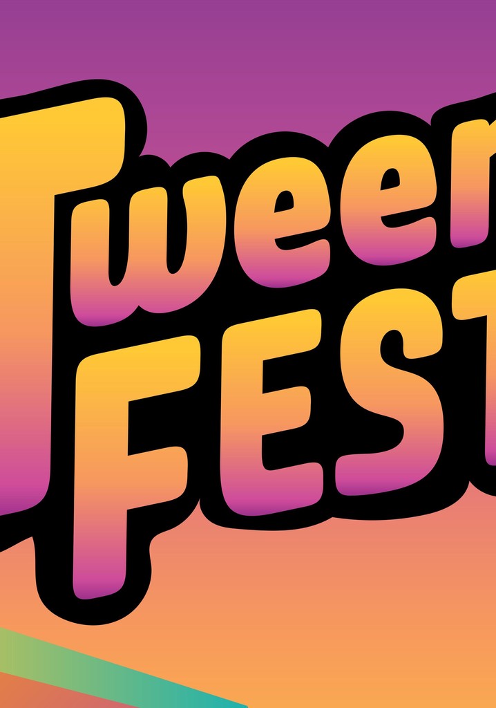 Tween Fest poster