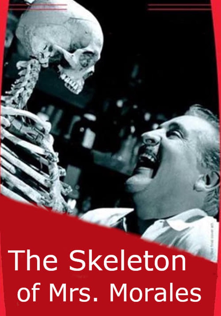 The Skeleton of Mrs. Morales poster